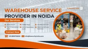 Best Warehouse Service Provider in Noida | Complete Industrial Warehouse Setup Solutions